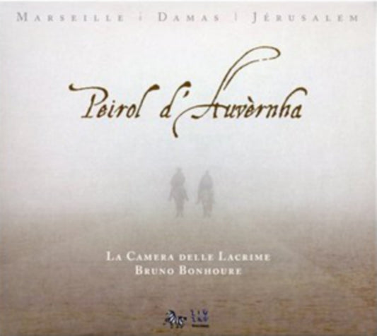 La Camera Delle Lacrime - Peirol DAuvernha (CD)