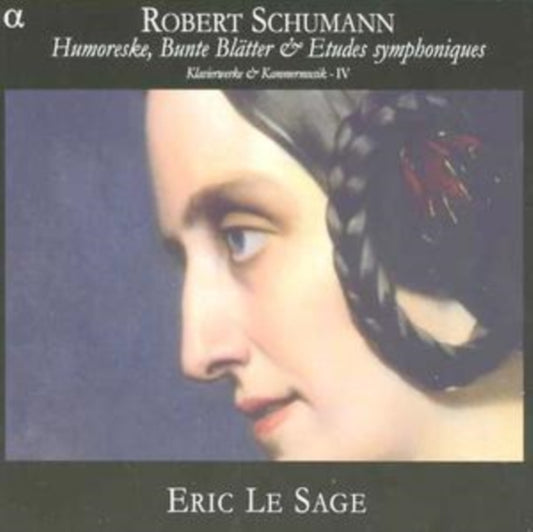 Eric Lesage - Schumann: Klavierwerke Vol.4 Humoreske & (CD)