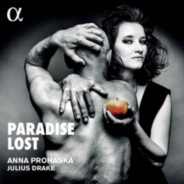 Anna Prohaska / Julius Drake - Paradise Lost (CD)
