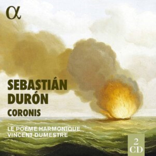 Le Poeme Harmonique / Vincent Dumestre - Sebastian Duron: Coronis (CD)