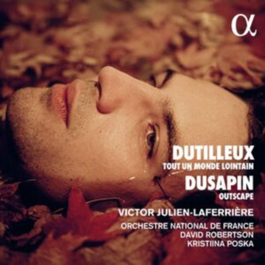 Victor Julien-Laferriere / Orchestre National De France / Kristiina Poska - Dutilleux: Tout Un Monde Lointain - Dusapin: Outscape (CD)