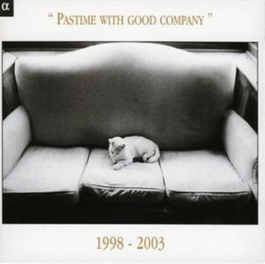 Various Artists - Pastime With Good Company 1998-2003 (CD)