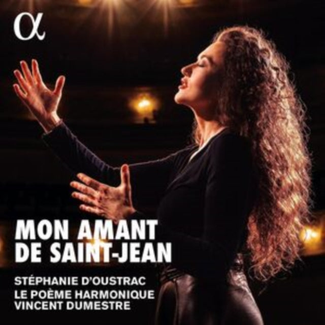 Le Poeme Harmonique / Stephanie Doustrac / Vincent Dumestre - Mon Amant De Saint-Jean (CD)