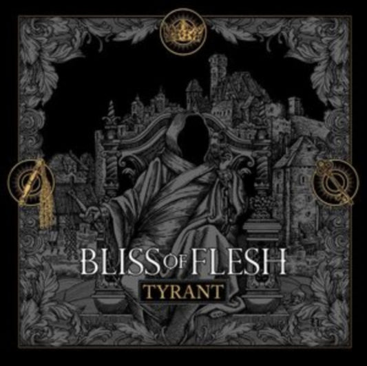 Bliss Of Flesh - Tyrant (Vinyl)