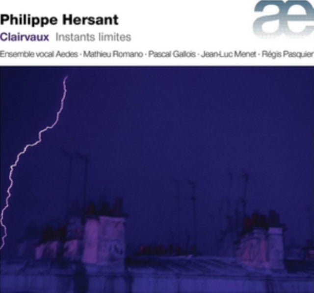 Ensemble Vocal Aedes - Clairvaux/Instants Limites (CD)