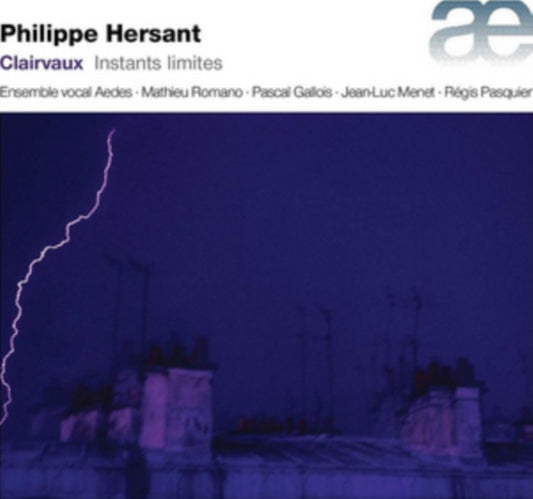 Ensemble Vocal Aedes - Clairvaux/Instants Limites (CD)