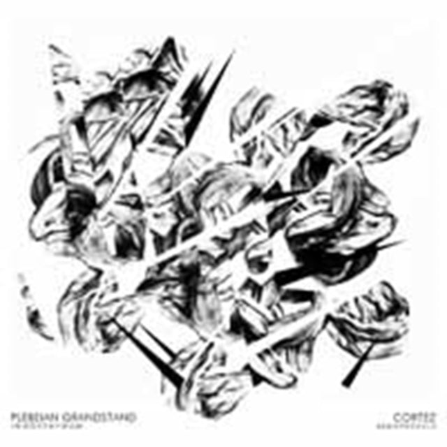 Cortez/Plebeian Grandstand - Cortez/Plebeian Grandstand (Vinyl Single)