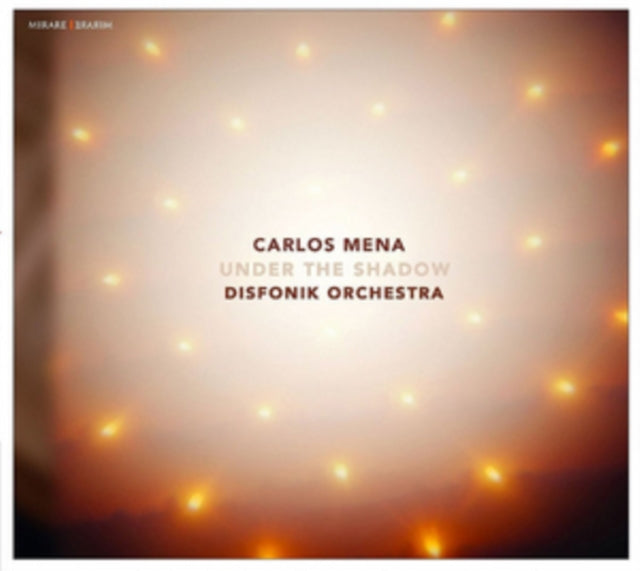 Carlos Mena & Disfonik Orchestra - Under The Shadow (CD)