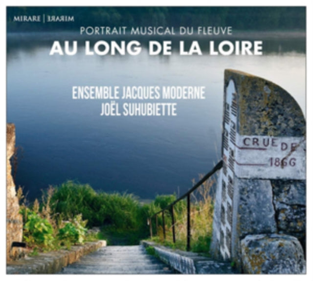 Ensemble Jacques Moderne / Joel Suhubiette - Au Long De La Loire (CD)