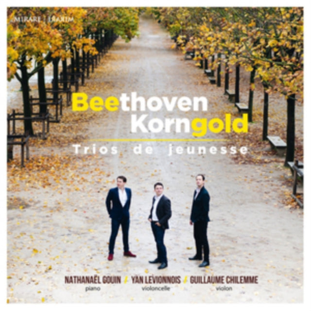 Nathanael Gouin / Guillaume Chilemme / Yan Levionnois - Beethoven & Korngold Opus 1 (CD)