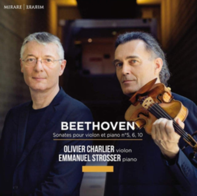Olivier Charlier / Emmanuel Strosser - Beethoven: Sonates Pour Violon Et Piano (CD)