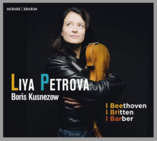 Liya Petrova / Boris Kusnezow - Beethoven - Britten - Barber (CD)