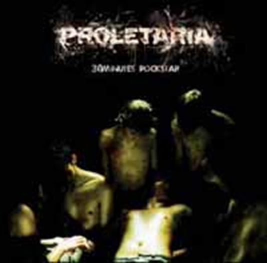 Proletaria - 30 Minutes Rockstar (CD)