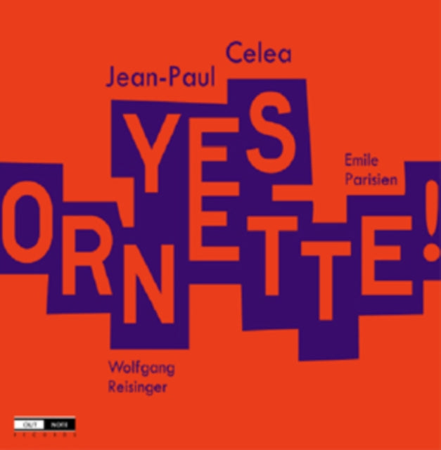 Jean Paul Celea - Yes Ornette (CD)