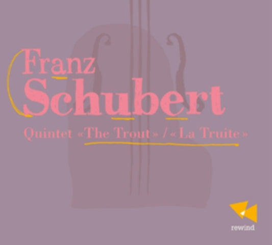 Various Artists - Franz Schubert/Quintette La Truite (CD)