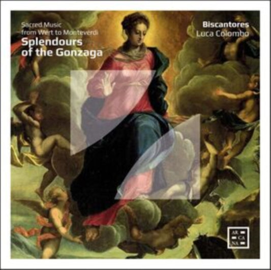 Biscantores / Luca Colombo - Splendours Of The Gonzaga. Sacred Music From Wert To Monteverdi (CD)