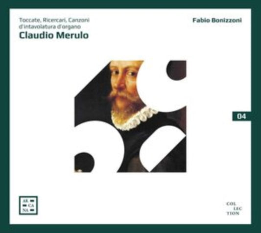 Fabio Bonizzoni - Merulo: Toccate. Ricercari. Canzoni DIntavolatura DOrgano (CD)