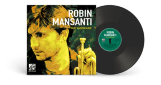 Robin Mansanti - Nuit Americaine (Vinyl)