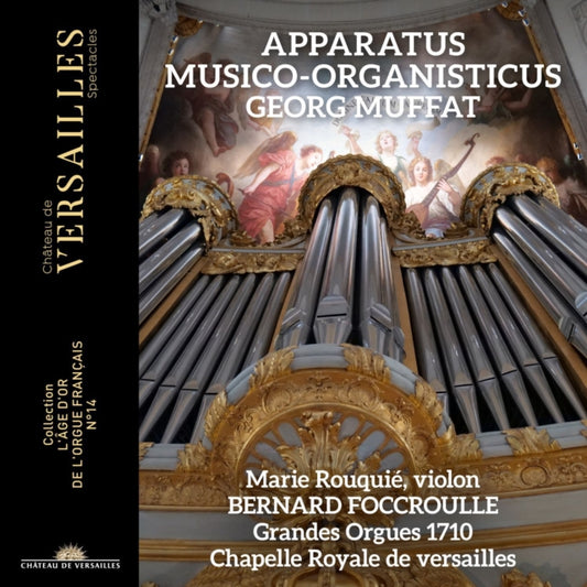 Bernard Foccroulle / Marie Rouquie - Muffat: Apparatus Musico-Organisticus (CD)