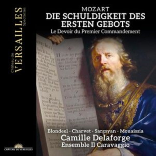 Camille Delaforge / Ensemble Il Caravaggio / Gwendoline Blondeel / Adele Charvet / Artavazd Sargsyan / Jordan Mouaissia - Mozart: Die Schuldigkeit Des Ersten Gebots / K. 35 (CD)