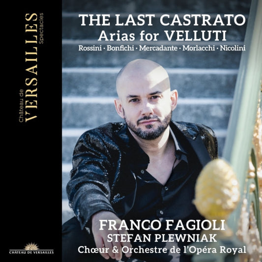 Franco Fagioli / Stefan Plewniak / Choeur & Orchestre De Lopera Royal - The Last Castrato. Arias For Velluti (CD)