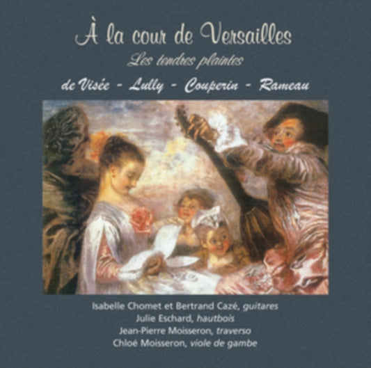 Chometcazeeschard - A La Cour De Verailles (CD)