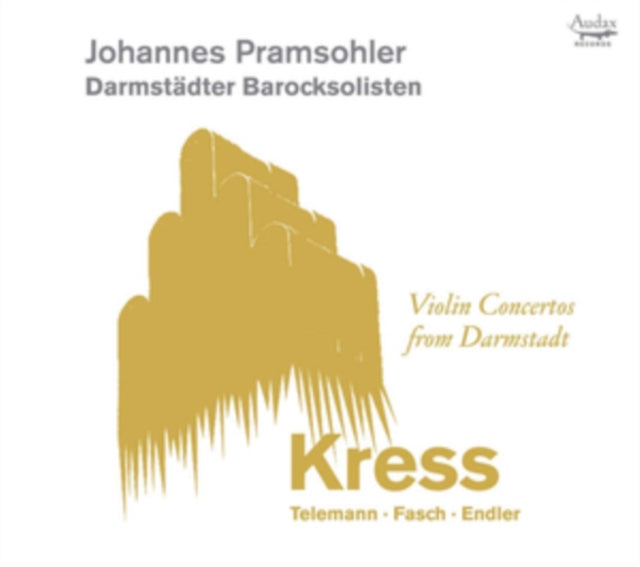 Johannes Pramsohler / Darmstadt Baroque Soloists - Violin Concertos From Darmstadt: Kress / Telemann (CD)