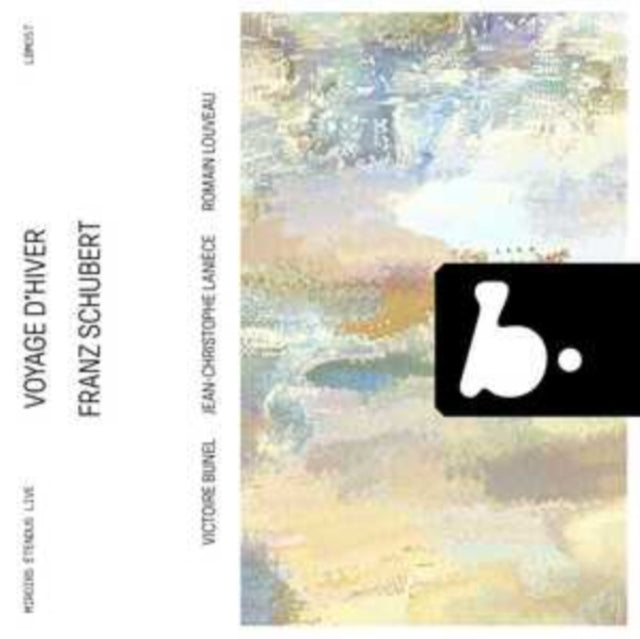 Victoire Bunel / Jean-Christophe Laniece / Romain Louveau - Schubert: Voyage DHiver (Live) (CD)