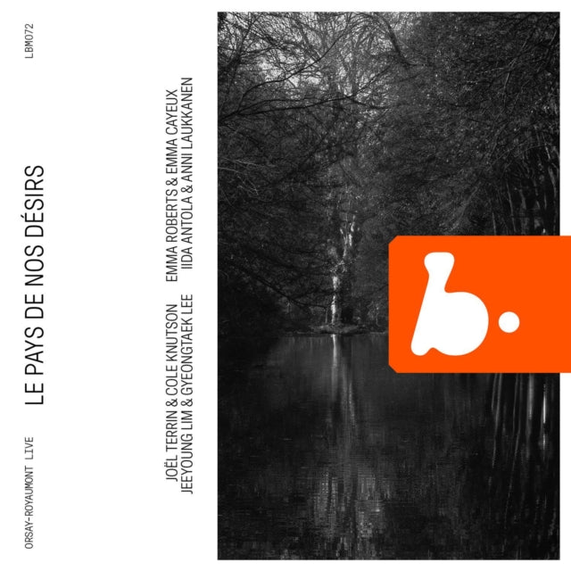 Anni Laukkanen / Joel Terrin / Cole Knutson / Emma Roberts / Emma Cayeux / Jeeyoung Lim / Gyeongtaek Lee / Iida Antola - Le Pays De Nos Desirs (CD)