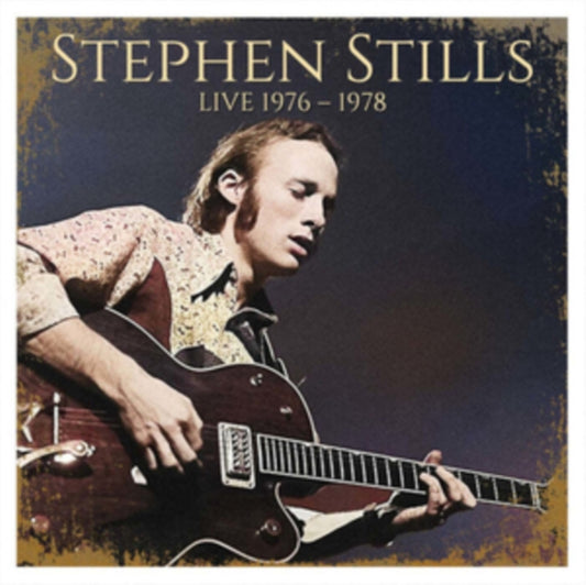 Stephen Stills - Live 1976 - 1978 (CD)