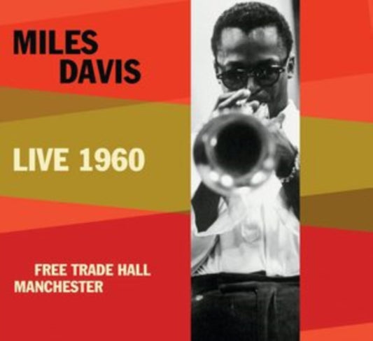 Miles Davis - Live 1960: Manchester Free Trade Hall (CD)