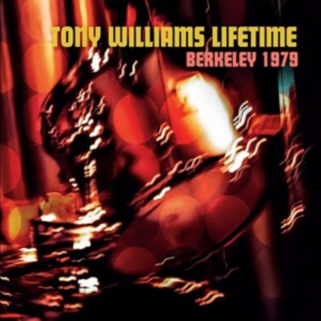 Tony Williams Lifetime - Berkeley 1979 (CD)