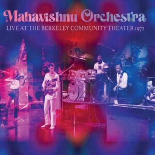 Mahavishnu Orchestra - Live At The Berkeley Community Theater 1972 (CD)