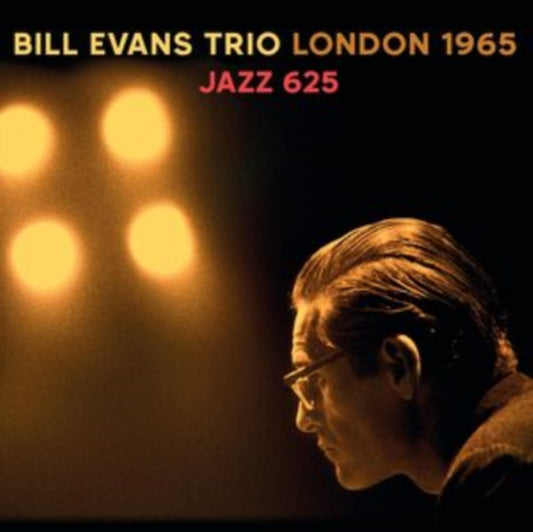 Bill Evans Trio - London 1965 - Jazz 625 (CD)