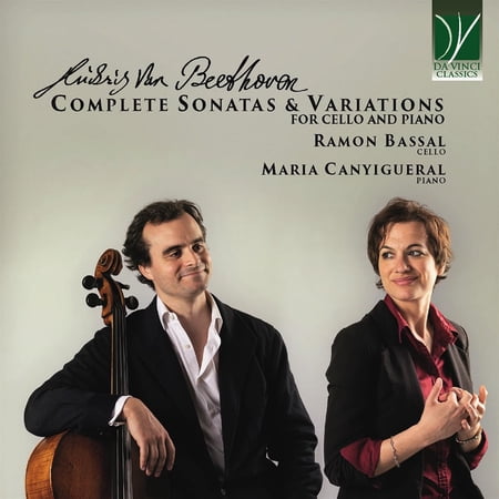 Ramon Bassal / Maria Canyigueral - Ludwig Van Beethoven: Complete Sonatas And Variations For Cello And Piano (CD)