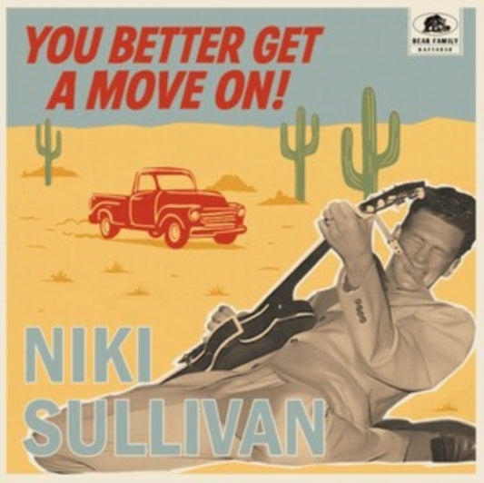 Niki Sullivan - You Better Get A Move On! (Vinyl)