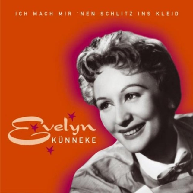 Evelyn Kunneke - Ich Mache Mir Nen Schlitz Ins Kleid (CD)