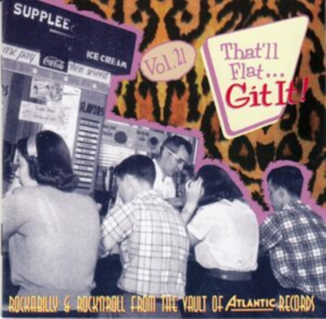 Various Artists - Thatll Flat Git It! Vol. 21 (Atlantic) (CD)