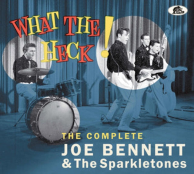 Joe Bennett & The Sparkletones - What The Heck! The Complete Recordings (CD)