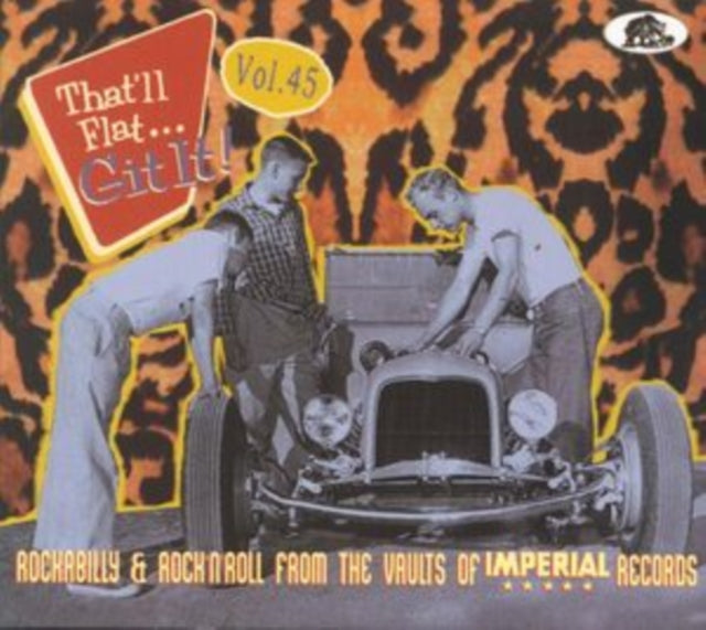 Various Artists - Thatll Flat Git It! Vol. 45 (Imperial) (CD)