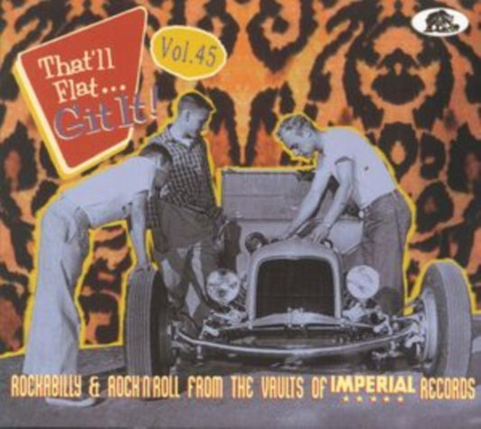 Various Artists - Thatll Flat Git It! Vol. 45 (Imperial) (CD)