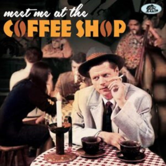 Various Artists - Meet Me At The Coffee Shop (CD)