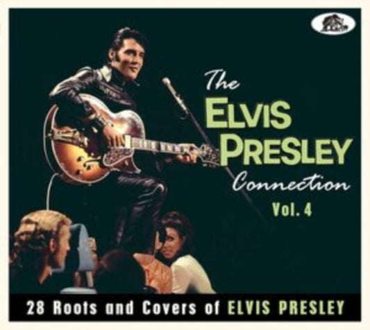Various Artists - The Elvis Presley Connection. Vol. 4 - 28 Roots And Covers Of Elvis Presley (CD)