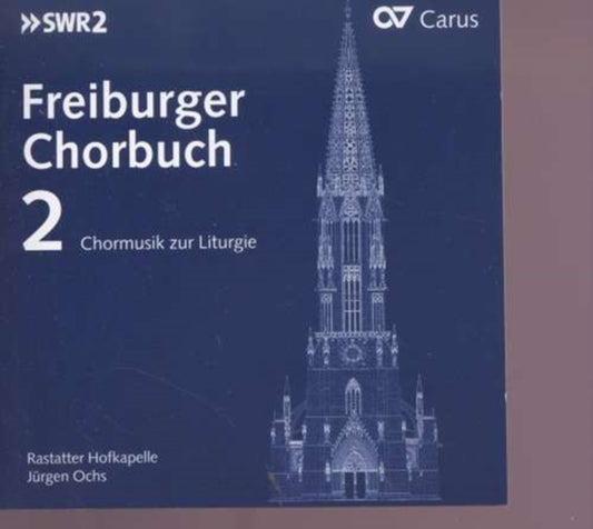 Ochs / Rastatter Hofkapelle - Freiburg Choir Book - Choralmu (CD)
