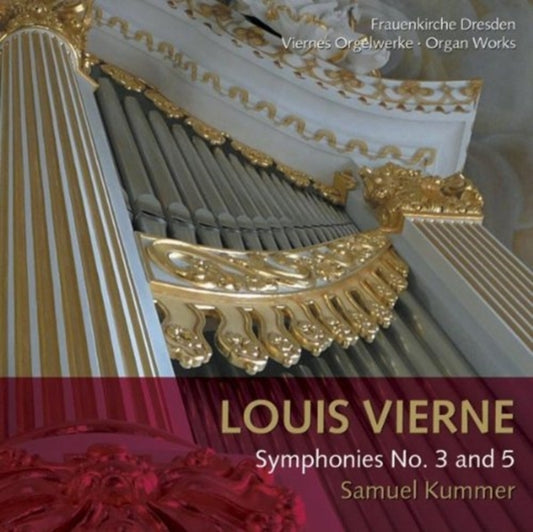 Samuel Kummer - Organ Symphonie No. 3 & 5 (SACD)