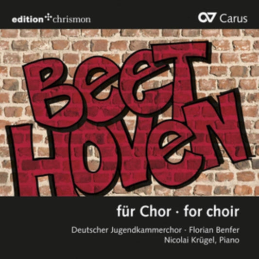 Deutscher Jugendkammerchor / Nicolai Krugel / Florian Benfer - Beethoven For Choir (CD)