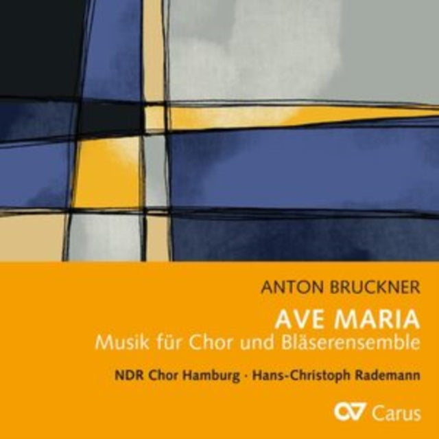 Hans-Christoph Rademann / Ndr Chor Hamburg - Bruckner: Ave Maria (CD)