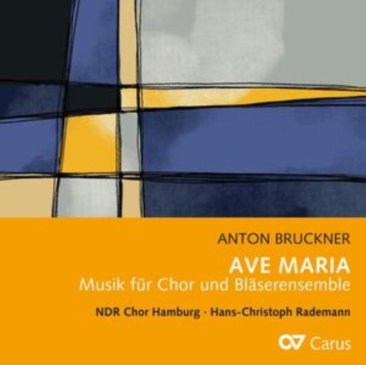 Hans-Christoph Rademann / Ndr Chor Hamburg - Bruckner: Ave Maria (CD)