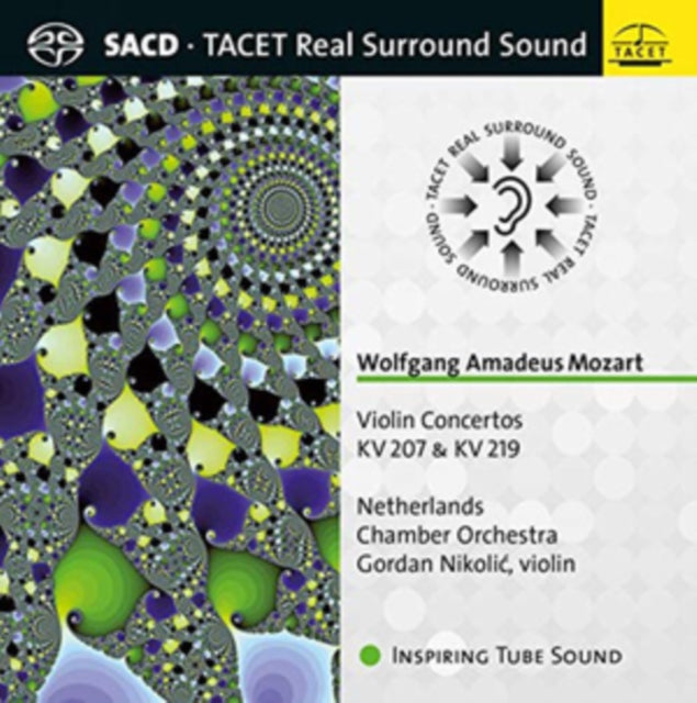 Gordan Nikoli 107 / Netherlands Chamber Orchestra - Wolfgang Amadeus Mozart. Violin Concertos Kv 207 & Kv 219 (SACD)