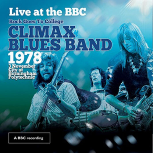 Climax Blues Band - Live At The Bbc (Rock Goes To College / 1978) (CD + DVD)